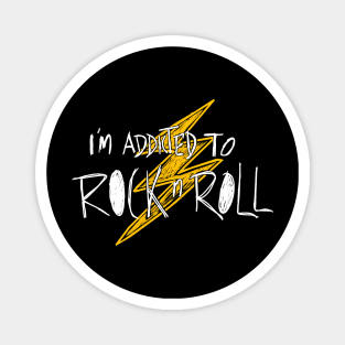 Rock n Roll Music funny quotes Magnet